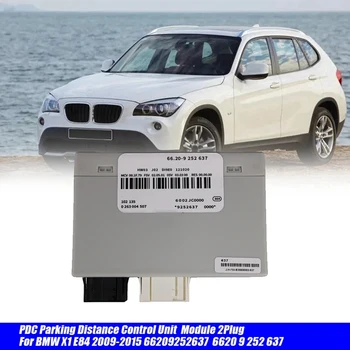 Automobilių PDC (Park Distance Control Modulio 66209252637 BMW X1 E84 2009-2015 m. 2Plug Parkavimo Kontrolės skyriaus 6620 9 252 637